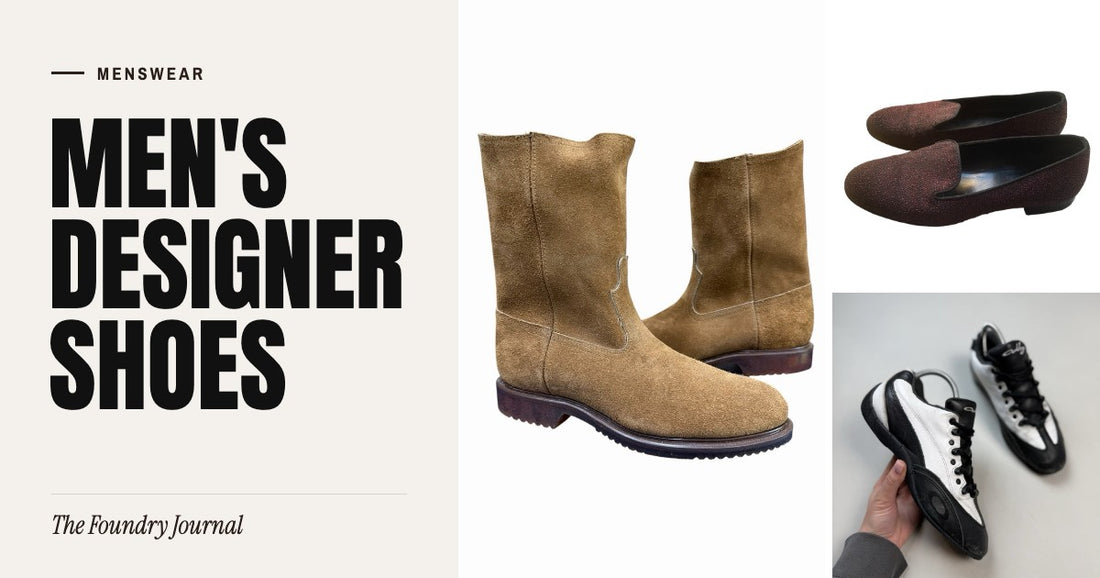 Men's Designer Shoes: Menswear from The Foundry Journal