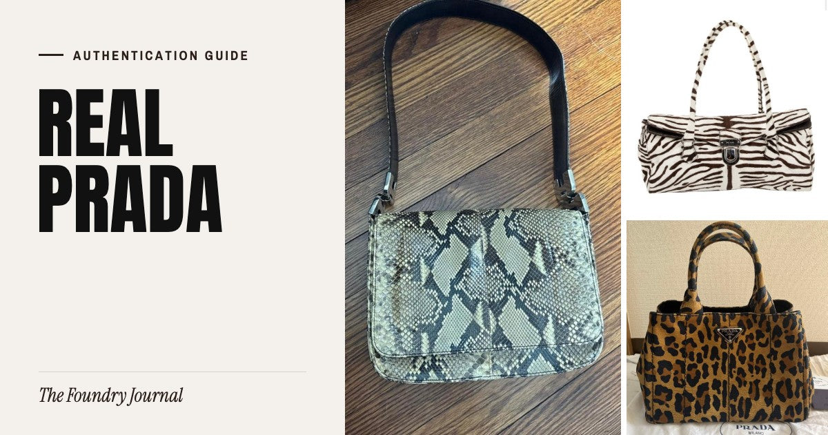 Real Prada: Authentication Guide from The Foundry Journal