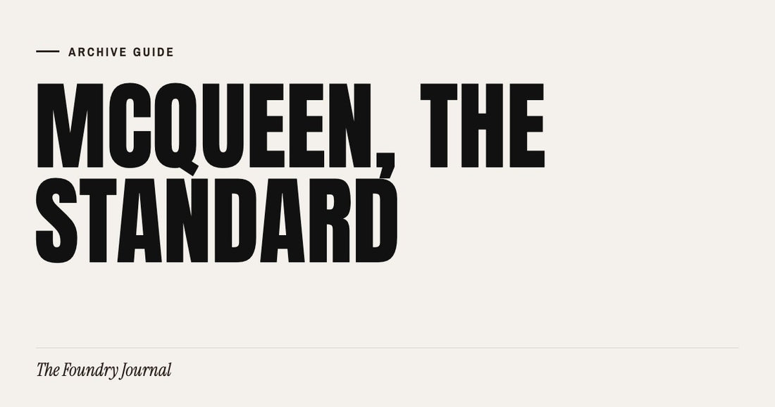 McQueen, the Standard: Archive Guide from The Foundry Journal
